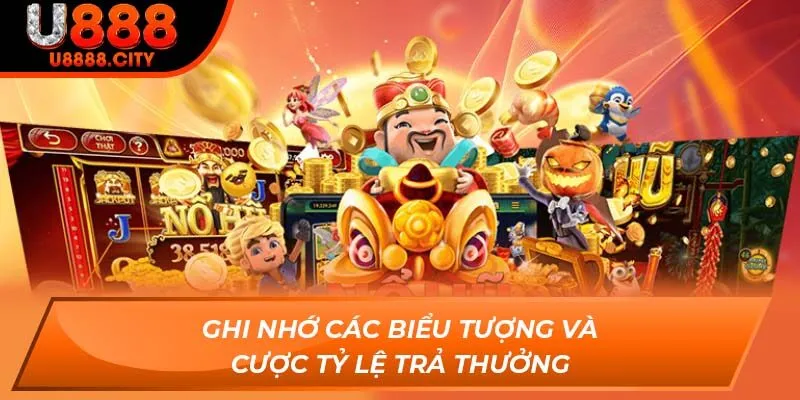 Nổ Hũ Fc U888 Và Các Phương Pháp Anh Em Cá Cược Tại U888 3 Ghi nhớ các biểu tượng và cược tỷ lệ trả thưởng